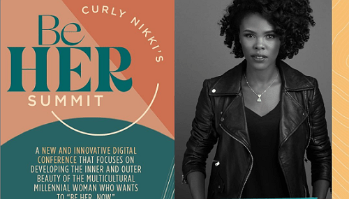 Women Making Moves: Curly Nikki Launches The Be Her Summit March 6th!