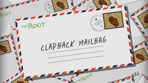 The Root's Clapback Mailbag: The 10 Clap Commandments