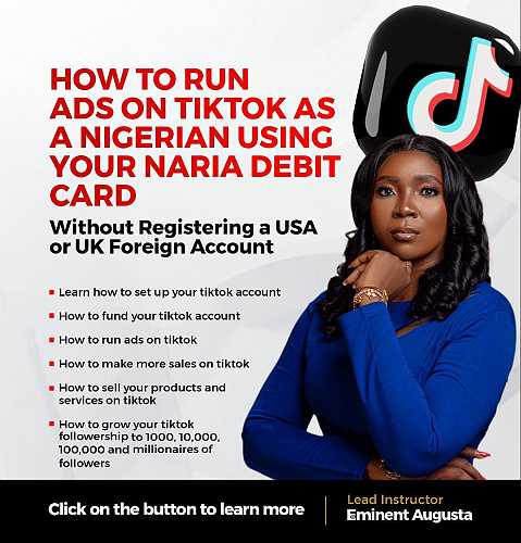 Buy HOW TO RUN ADVERT ON TIKTOK AS A NIGERIAN USING YOUR NAIRA DEBET CARD (TIKTOK ADS) by Eminent Augusta on Selar