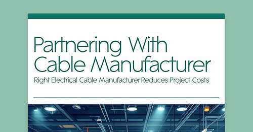 Partnering With Cable Manufacturer