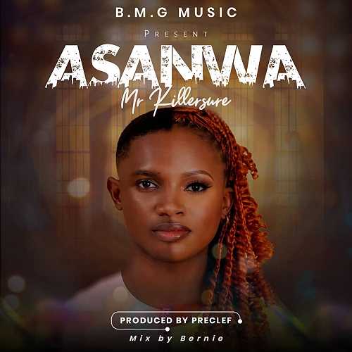 Music: Mr Killersure – AsaNwa (Prod. by Preclef) Mp3 Download @HeisAustine Music: Mr Killersure – AsaNwa (Prod. by Preclef) Mp3 Download @HeisAustine