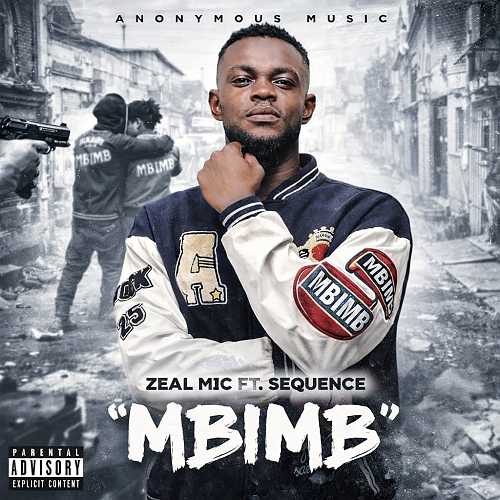 Entertainment: Zeal Mic – To Release Powerful Hit Track Dubbed “MBIMB” @HeisAustine Entertainment: Zeal Mic – To Release Powerful Hit Track Dubbed “MBIMB” @HeisAustine