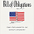 Book Suggestion: The Bill of Obligations: The Ten Habits of Good Citizens